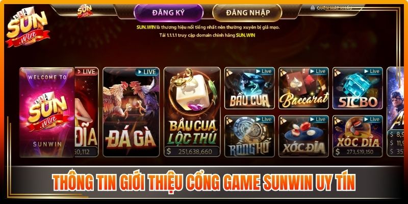Giới Thiệu Sunwin – Nền Tảng Giải Trí Đang Được Quan Tâm 1 Thông tin giới thiệu cổng game Sunwin uy tín