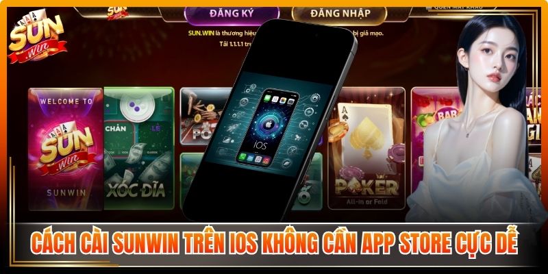Tải Sunwin linksmart.in | Link Vào Và Tai Sun Win Từ A - Z 9 Cách cài Sunwin trên iOS không cần App Store cực dễ